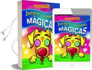 Descargar AudioLibro Juegos e Ilusiones Magicas (Coleccion Pequemagia) de Almudena Valero año 2008