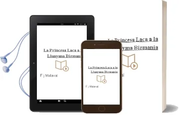 Descargar AudioLibro La Princesa Laca a la Llunyana Birmania de F.J. Malaval año 2008