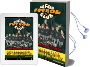 Descargar AudioLibro Las Fieras Futbol Club 14: Los Mejores Trucos de Joachim Masannek año 2008