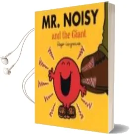 Descargar AudioLibro Mr Noisy and the Giant de Roger Hargreaves año 2008
