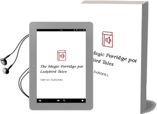 Descargar AudioLibro The Magic Porridge pot (Ladybird Tales) de Varios Autores año 2008