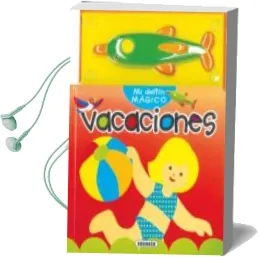 Descargar AudioLibro Vacaciones (mi Delfin Magigo) de Varios Autores año 2008