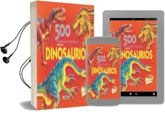 Descargar AudioLibro 500 Preguntas y Respuestas de Dinosaurios de Varios Autores año 2008
