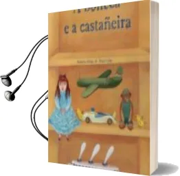 Descargar AudioLibro A Boneca e a Castañeira (Gallego) de Roberto Aliaga año 2008