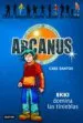 AudioLibro Arcanus 3. Ekki Domina las Tinieblas de Care Santos