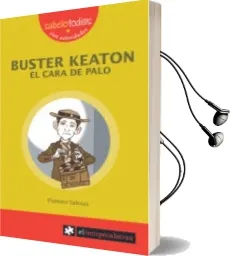 Descargar AudioLibro Buster Keaton el Cara de Palo de Florenci Salesas Pla año 2008