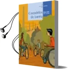 Descargar AudioLibro Cocodrilos de Barrio de Max Von Der Grün año 2008
