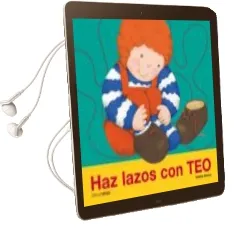 Descargar AudioLibro Haz Lazos con teo de Violeta Denou año 2008