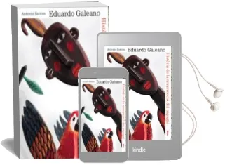 Descargar AudioLibro Historia de una Resurreccio del Papagai de Eduardo Galeano año 2008
