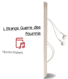 Descargar AudioLibro L Etrange Guerre des Fourmis de Nyssen Hubert año 2008