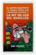 AudioLibro La nit de les mil Burilles: El Capita Calçotets i el Combat Cruen t amb l Hominoide Mucoide i de Dav Pilkey