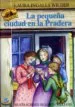 AudioLibro La Pequeña Ciudad en la Pradera de Laura Ingalls Wilder