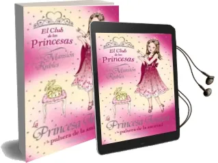 Descargar AudioLibro La Princesa Jessica y la Pulsera de la Amistad (el Club de las pr Incesas) de Vivian French año 2008