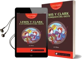 Descargar AudioLibro Lewis y Clark a la Conquista del Oeste de Jon Bilbao año 2008