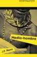 AudioLibro Medio-Hombre de J. F. Reno
