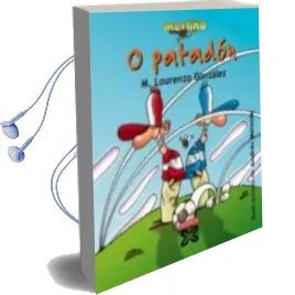 Descargar AudioLibro O Patadon de Manuel Lourenzo Gonzalez año 2008