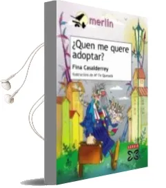 Descargar AudioLibro ¿Quen me Quere Adoptar? de Fina Casalderrey año 2008