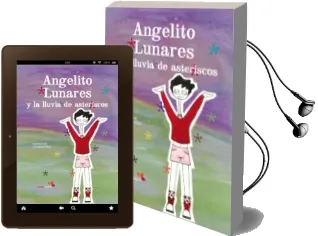 Descargar AudioLibro Angelito Lunares y la Lluvia de Astericos de Varios Autores año 2008