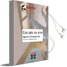Descargar AudioLibro Cos pes no Aire (i Premio de Literatura Infantil Raiña Lupa 1998) de Agustin Fernandez Paz año 2008