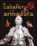 AudioLibro El Caballero y su Armadura de Varios Autores