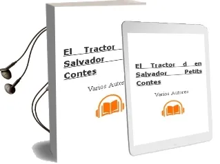 Descargar AudioLibro El Tractor d en Salvador (Petits Contes) de Varios Autores año 2008