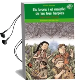 Descargar AudioLibro Els Brons i el Malefici de les Tres Harpies de Dolors Garcia año 2008