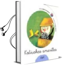 Descargar AudioLibro Katiuskas Amarillas de Xabier Mendiguren Elizegi año 2008