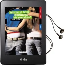 Descargar AudioLibro Vols fer el Favor d Apujar-Te els Pantalons? de Jordi Folck año 2008