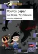 AudioLibro Vouvos Papar de Luz Mendez Fernandez