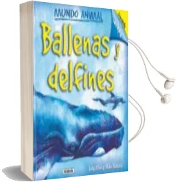 Descargar AudioLibro Ballenas y Delfines (Coleccion Mundo Animal) de Varios Autores año 2009