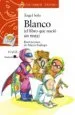AudioLibro Blanco (el Libro que Nacio sin Tinta) de Angel Solo