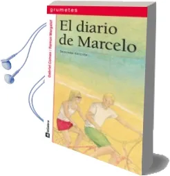 Descargar AudioLibro El Diario de Marcelo de Gabriel Comes Nolla año 2009