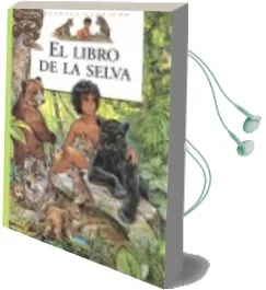 Descargar AudioLibro El Libro de la Selva (Grandes Clasicos) de Varios Autores año 2009