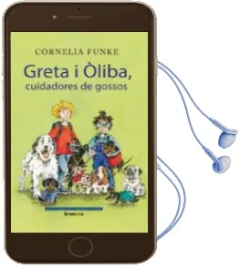 Descargar AudioLibro Greta i Oliba Cuidadores de Gossos de Cornelia Funke año 2009
