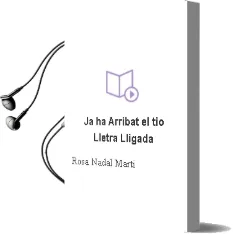 Descargar AudioLibro Ja ha Arribat el tio (Lletra Lligada) de Rosa Nadal Marti año 2009