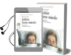 Descargar AudioLibro Julian Tiene Miedo de Eliacer Cansino año 2009