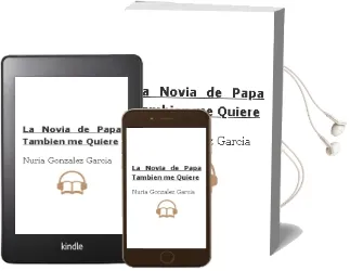Descargar AudioLibro La Novia de Papa Tambien me Quiere de Nuria Gonzalez Garcia año 2009