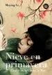 AudioLibro Nieve en Primavera (Vivencias) de Li Moying