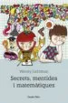AudioLibro Secrets, Mentides i Matematiques de Wendy Lichtman