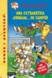 AudioLibro Una Extraratica Jornada...De Campio! de Geronimo Stilton