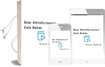 Descargar AudioLibro Bosc (Minidiccionari Dels Bebes) de Varios Autores año 2009