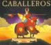 AudioLibro Caballeros (Aventura Medieval) de Varios Autores