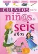 AudioLibro Cuentos para Niñas de Seis Años de Varios Autores