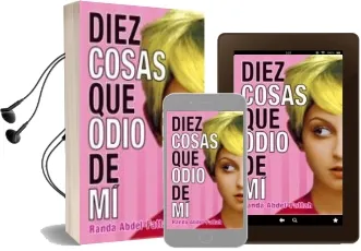 Descargar AudioLibro Diez Cosas que Odio de mi de Randa Abdel Fattah año 2009