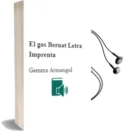 Descargar AudioLibro El gos Bernat Letra Imprenta de Gemma Armengol año 2009