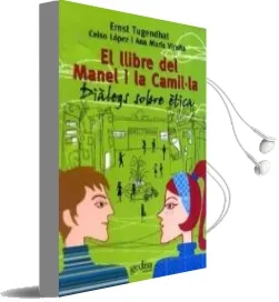 Descargar AudioLibro El Llibre del Manel i la Camil·La: Dialegs Sobre Etica de Celso Lopez año 2009