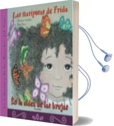 Descargar AudioLibro Las Mariposas de Frida; en la Aldea de las Brujas de Macarena Smerdou; Elena Presas año 2009