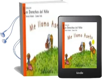 Descargar AudioLibro Me Llamo Asetu (Los Derechos del Niño, 1) de Teresa Sabate Rodie año 2009