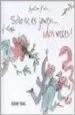 AudioLibro Solo se es Joven ¡Dos Veces! de Quentin Blake