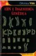 AudioLibro Adn e Ingenieria Genetica (Celulas y Vida) de Robert Snedden